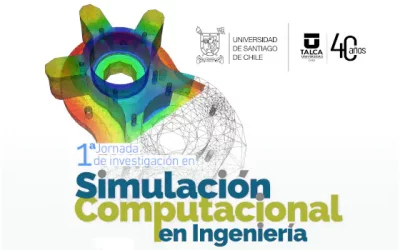 Magíster en Ciencias de la Ingeniería Mención Ingeniería Estructural coorganizó jornada sobre simulación computacional en ingeniería