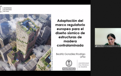 Charla internacional sobre normativa europea para el diseño sísmico de edificaciones de madera fue organizada por el Magíster de nuestro Departamento